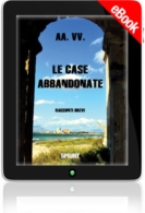 E-book - Le case abbandonate