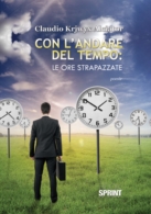 Con l'andare del tempo: le ore strapazzate