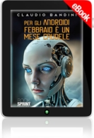 E-book - Per gli Androidi Febbraio è un mese crudele