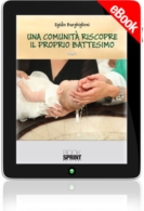 E-book - Una comunità riscopre il proprio battesimo