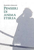 Pensieri di anima eterea