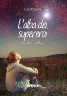 L'alba dei supereroi