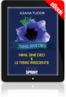 E-book - Nihil sine deo e le terre irredente