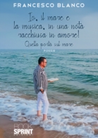 Io, il mare e la musica, in una nota racchiusa in amore!