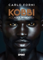 Kobbi - Accadde in Nigeria