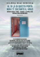 Al di là di questa porta non c'è soltanto il virus