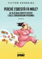 Perché l'obesità fa male?