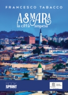 Asmara, la città sospesa